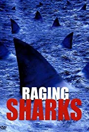 Raging Sharks (2005)