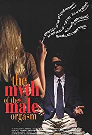 The Myth of the Male Orgasm (1993)