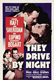 They Drive by Night (1940)