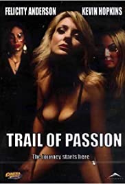 Trail of Passion (2003)