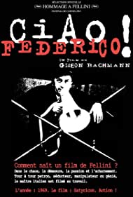 Ciao, Federico (1970)