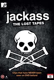 Jackass The Lost Tapes (2009)