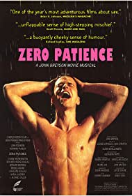 Zero Patience (1993)