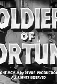 Soldiers of Fortune (1955-1957)