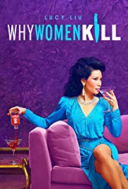 Why Women Kill (2019 )