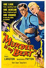 Murder Is My Beat (1955)